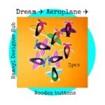 Dream Aeroplane Wooden Buttons Pakistan 3 Pcs for Kids Sewing