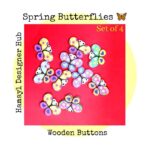 Spring Butterflies Wooden Buttons Pakistan Set of 4 Sewing Buttons